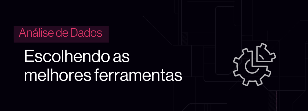 Grid comparativo de ferramentas de análise de dados por perfil de usuário e caso de uso